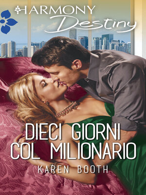 cover image of Dieci giorni col milionario